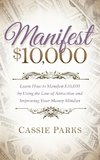 Manifest $10,000