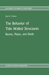 The Behavior of Thin Walled Structures: Beams, Plates, and Shells