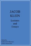 Jacob Klein Lectures and Essays