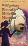 The Mystery Beneath Midville Museum