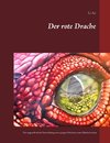 Der rote Drache