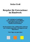 Ratgeber für Unternehmer im Handwerk