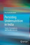 Persisting Undernutrition in India