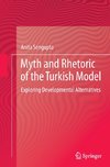 Myth and Rhetoric of the Turkish Model