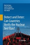 Detect and Deter: Can Countries Verify the Nuclear Test Ban?