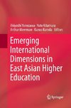 Emerging International Dimensions in East Asian Higher Education