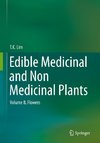 Edible Medicinal and Non Medicinal Plants