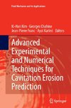 Advanced Experimental and Numerical Techniques for Cavitation Erosion Prediction