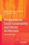 Perspectives on Social Sustainability and Interior Architecture