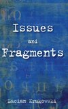 Issues and Fragments