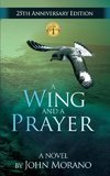 A Wing and a Prayer