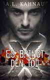 Es bringt den Tod