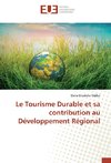 Le Tourisme Durable et sa contribution au Développement Régional