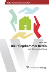 Die Pflegekammer Berlin