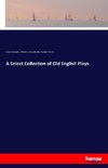 A Select Collection of Old English Plays