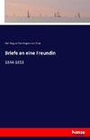 Briefe an eine Freundin