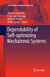 Dependability of Self-Optimizing Mechatronic Systems