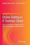 Online Dating as A Strategic Game