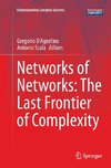 Networks of Networks: The Last Frontier of Complexity