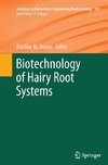 Biotechnology of Hairy Root Systems