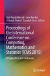 Proceedings of the International Conference on Computing, Mathematics and Statistics (iCMS 2015)