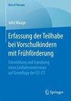 Erfassung der Teilhabe bei Vorschulkindern mit Frühförderung