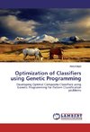 Optimization of Classifiers using Genetic Programming