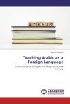 Teaching Arabic as a Foreign Language