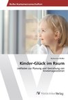 Kinder-Glück im Raum