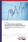 Las inversiones con fondos europeos en las PYME rumanas