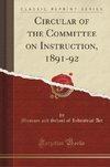 Art, M: Circular of the Committee on Instruction, 1891-92 (C