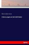 Erinnerungen an Heinrich Heine