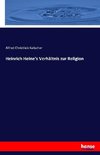 Heinrich Heine's Verhältnis zur Religion