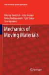 Mechanics of Moving Materials