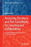 Analyzing Discourse and Text Complexity for Learning and Collaborating