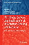 Distributed Systems and Applications of Information Filtering and Retrieval