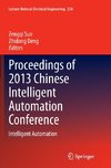 Proceedings of 2013 Chinese Intelligent Automation Conference