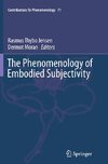 The Phenomenology of Embodied Subjectivity