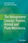 The Hologenome Concept: Human, Animal and Plant Microbiota