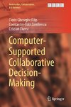 Computer-Supported Collaborative Decision-Making