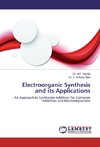 Electroorganic Synthesis and its Applications