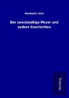 Der zweckmäßige Meyer und andere Geschichten