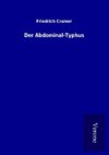 Der Abdominal-Typhus