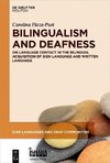 Plaza-Pust, C: Bilingualism and Deafness