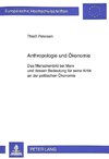 Anthropologie und Ökonomie