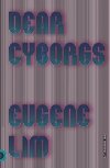 Dear Cyborgs