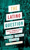 The Latino Question