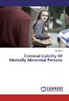 Criminal Liability Of Mentally Abnormal Persons