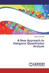 A New Approach to Inorganic Quantitative Analysis