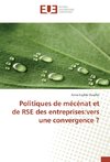 Politiques de mécénat et de RSE des entreprises:vers une convergence ?